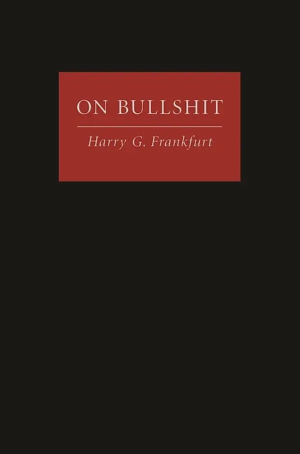 O ensaio de 80 páginas do professor Frankfurt tornou-se um inesperado best-seller nº 1 do New York Times.