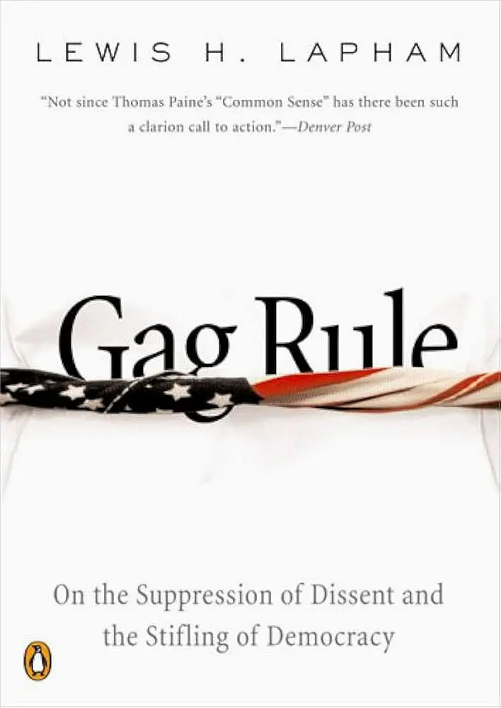 O livro de 2004 do Sr. Lewis Lapham condenou a administração de George W. Bush pelo que o autor chamou de seus esforços para enganar a nação sobre as origens da guerra do Iraque Crédito...Livros Penguin