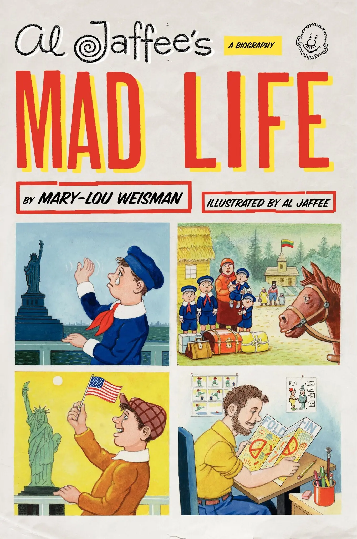 Capa de “Al Jaffee's Mad Life” (2010), uma biografia escrita por Mary-Lou Weisman e ilustrada pelo Sr. Jaffee. Crédito...através da Harper Collins