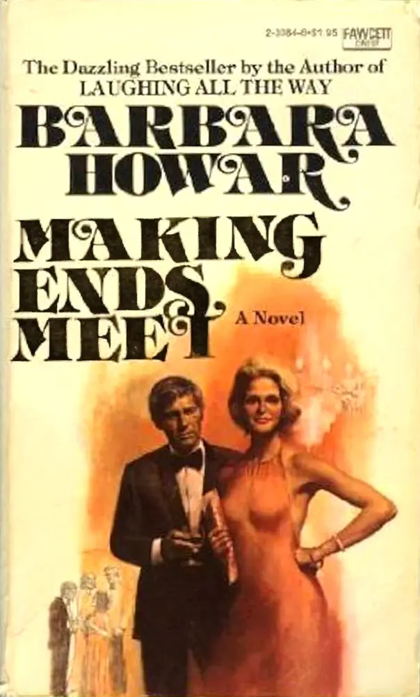 O livro de 1976 da Sra. Howar, “Making Ends Meet”, era um romance sobre uma mulher divorciada que trabalha como crítica de cinema em Washington. Crédito...Fawcett