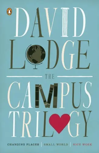 A popular “Trilogia Campus” do Sr. Lodge compreende três romances: “Changing Places” (1975), “Small World” (1984) e “Nice Work” (1988). Crédito...Livros Penguin