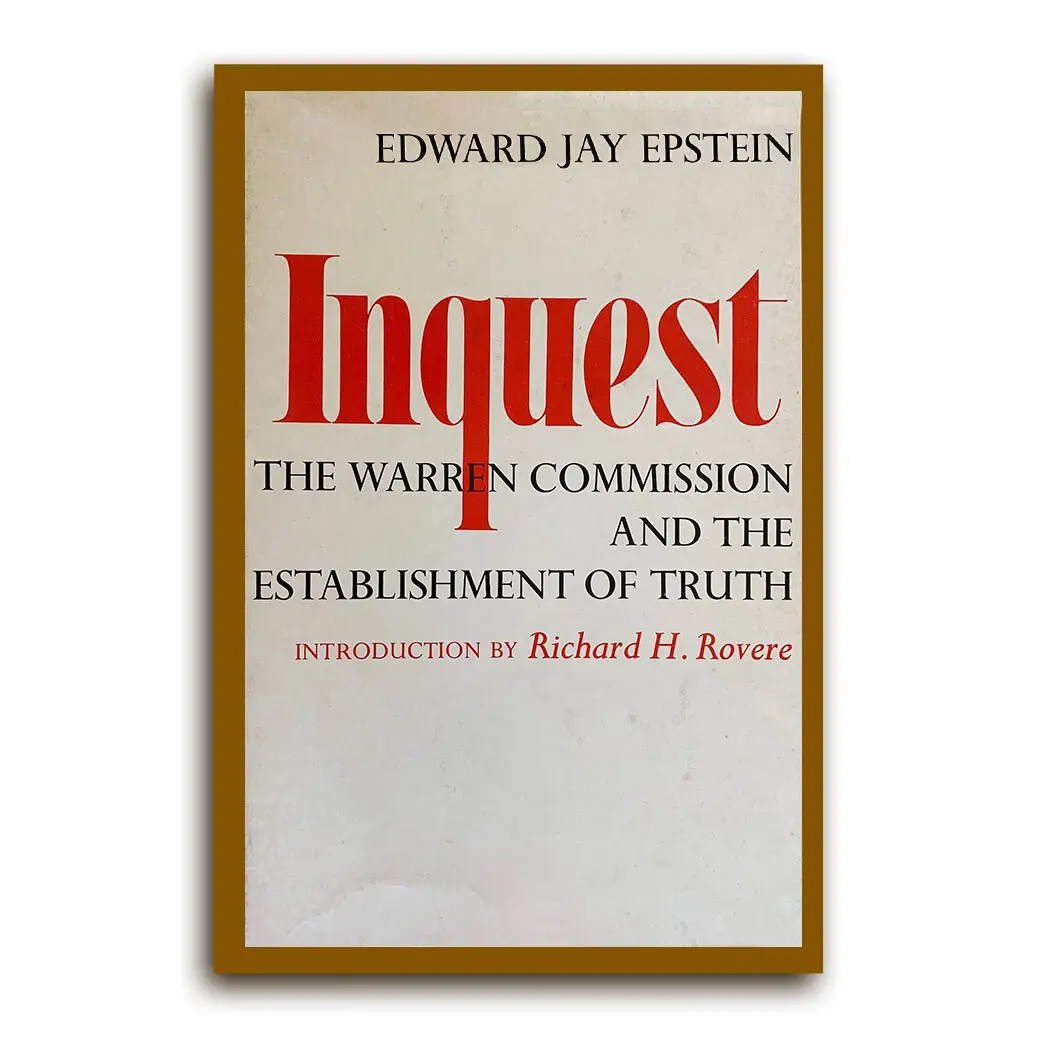 O livro de estreia de Epstein, em 1966, levantou dúvidas sobre a conclusão da Comissão Warren de que Kennedy foi morto por um assassino solitário.